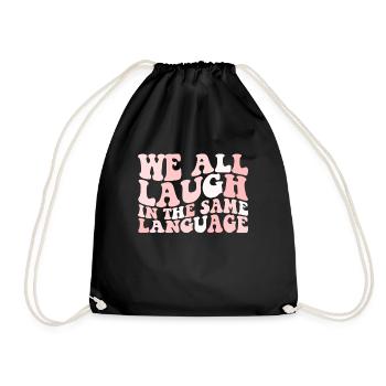 Wir alle lachen in derselben Sprache ESL -Vielfalt - Turnbeutel - Schwarz - Vorne