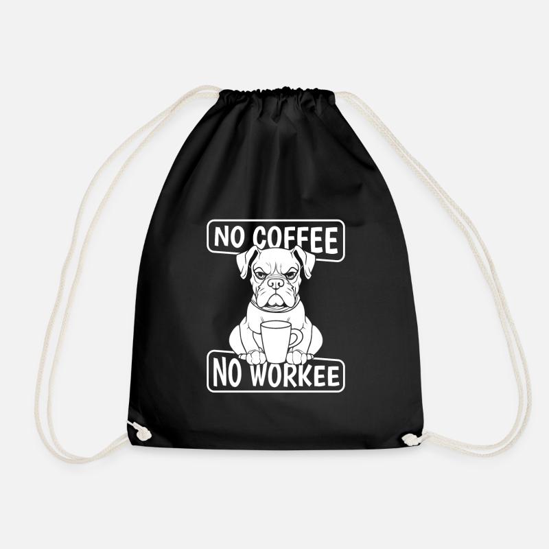Kaffee Cafe Boxerhund No Coffee No Workee - Turnbeutel - Schwarz