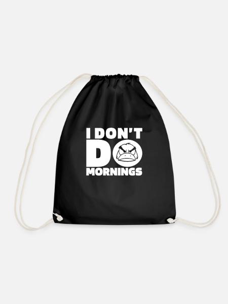 Schnabeltier Platypus Lustig I Dont Do Mornings - Turnbeutel - Schwarz