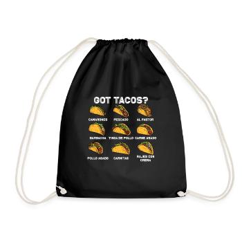 Hast du Tacos? Lustige Cinco De Mayo Taco-Liebhabe - Turnbeutel - Schwarz - Vorne