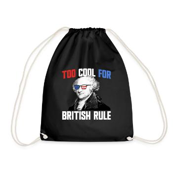 Zu cool für die britische Herrschaft John Adams 4. - Turnbeutel - Schwarz - Vorne