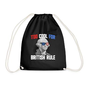 Zu cool für die britische Herrschaft George Washin - Turnbeutel - Schwarz - Vorne