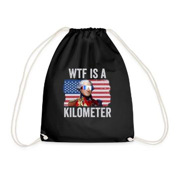 George Washington 4. Juli WTF ist ein Kilometer - Turnbeutel - Schwarz - Vorne