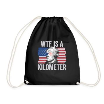 Alexander Hamilton 4. Juli WTF ist ein Kilometer - Turnbeutel - Schwarz - Vorne