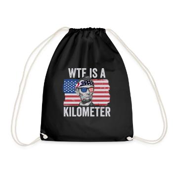 Abraham Lincoln 4. Juli WTF ist ein Kilometer - Turnbeutel - Schwarz - Vorne