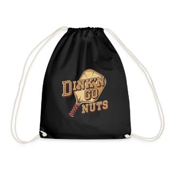 Rettro Pickleball | Dink'n Go Nuts LustigerSpruch - Turnbeutel - Schwarz - Vorne