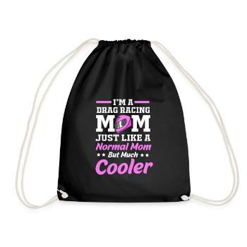 Drag Race Mom Mom - Drawstring Bag - black - Front