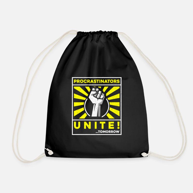 procrastinators unite tomorrow - Turnbeutel - Schwarz