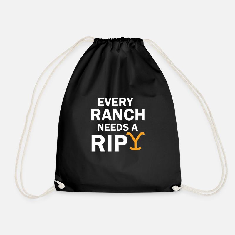 Jede Ranch braucht ein RIP Yellowstone - Turnbeutel - Schwarz
