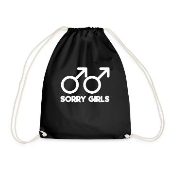 Gay Sorry Girls - gay - gay - Drawstring Bag - black - Front