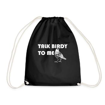 Pour parler Birdy moi Oiseaux Drôle d'idée cadeau slogan - Sac de sport léger - noir - Devant