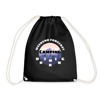 Weekend Forecast Camping With A Chance Of Drinking - Drawstring Bag - black - Front