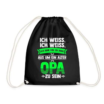 Viel zu jung als ein alter Opa zu sein - Turnbeutel - Schwarz - Vorne