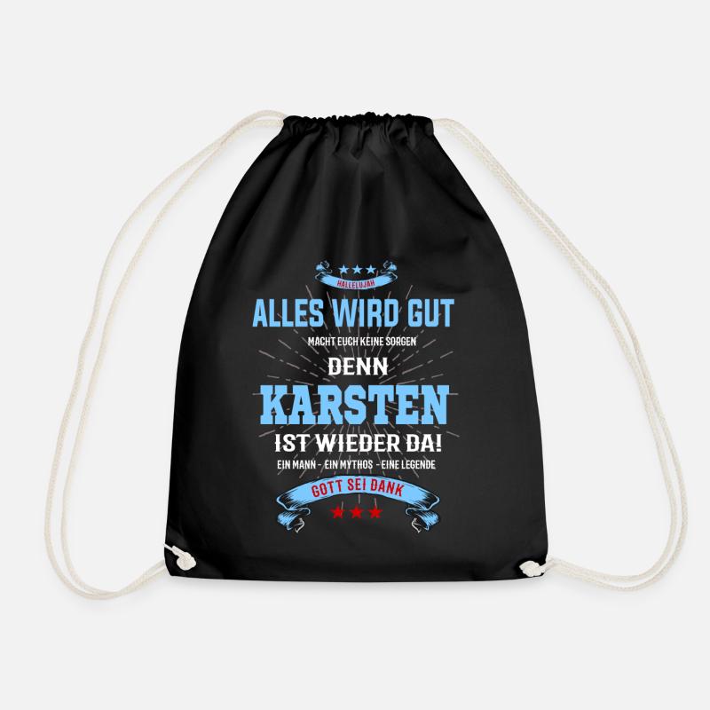 Alles ist gut denn Karsten ist wieder da - Turnbeutel - Schwarz