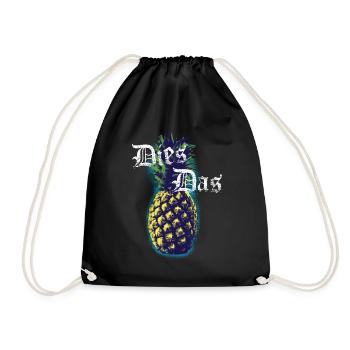 Dies Das Ananas Labern Rumlabern Früchte Vegan - Turnbeutel - Schwarz - Vorne