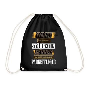 Parkettleger, einer der stärksten Männer der Welt - Turnbeutel - Schwarz - Vorne