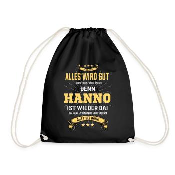 Everything's going to be alright, because Hanno Ist da Outfit - Drawstring Bag - black - Front