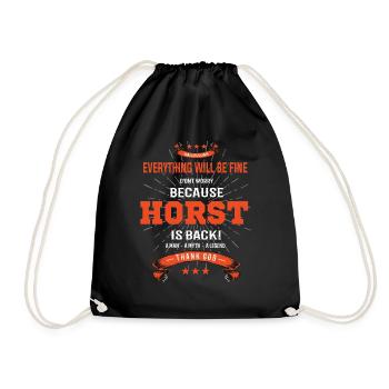 Everything will be fine Horst Is back - Drawstring Bag - black - Front