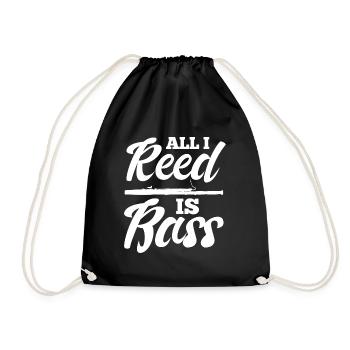 All I Reed Is Bass | Bassoon - Turnbeutel - Schwarz - Vorne