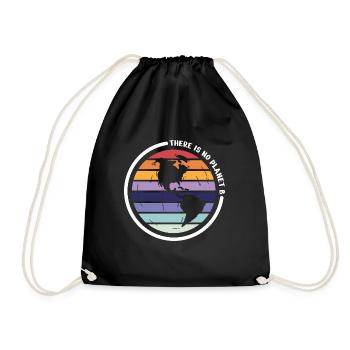 there is no planet b - Drawstring Bag - black - Front