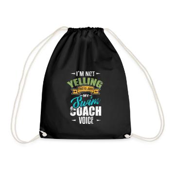 Ich schreie nicht Swim Coach Voice Sportliebhaber - Turnbeutel - Schwarz - Vorne
