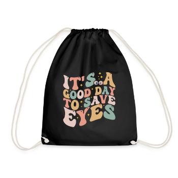 It's A Good Day To Save Eyes - Optometrist Eye - Sac de sport léger - noir - Devant