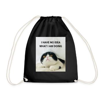 I HAVE NO IDEA WHAT I AM DOING KATZEN MEMES - Turnbeutel - Schwarz - Vorne