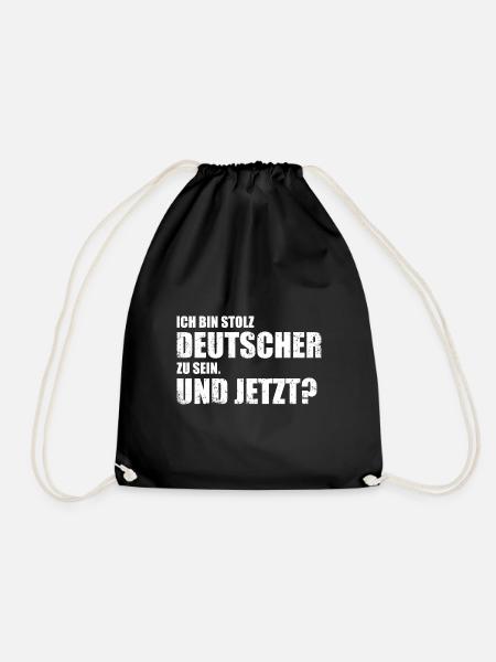 Ich bin stolz Deutscher zu sein. Und jetzt? - Turnbeutel - Schwarz