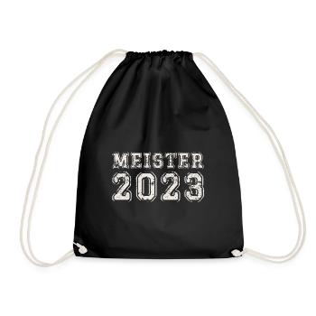 Meister 2023 Meisterprüfung Meisterbrief - Turnbeutel - Schwarz - Vorne