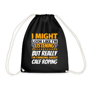 Calf Roping lustiges Geschenk - Turnbeutel - Schwarz - Vorne