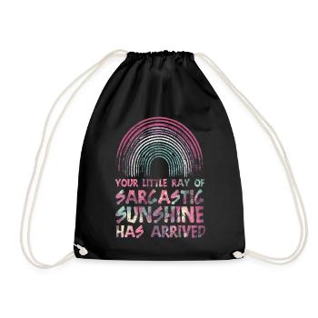 Your Little Ray of Sarcastic Sunshine Has Arrived - Drawstring Bag - black - Front