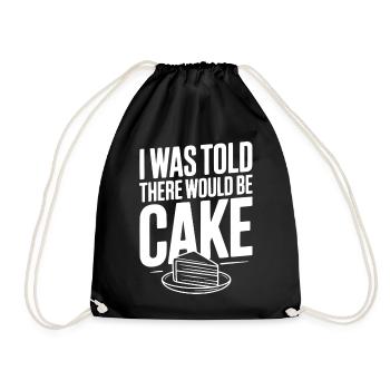 I Was Told There Would Be Cake - Drawstring Bag - black - Front