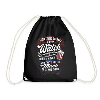 Horror Movies Are My Therapy Quote - Drawstring Bag - black - Front