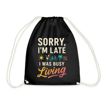 Too late: Life in the rhythm Summer Sun Holidays - Drawstring Bag - black - Front