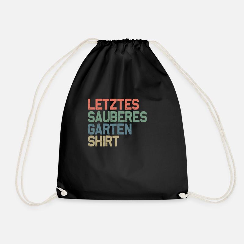 Gärtner Letztes sauberes Garten Shirt - Turnbeutel - Schwarz