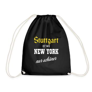 Stuttgart ist wie New York nur schöner - Turnbeutel - Schwarz - Vorne