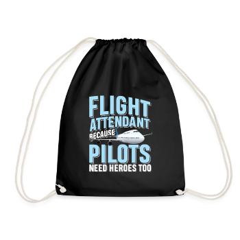 Flight attendant because pilots need heroes too - Drawstring Bag - black - Front