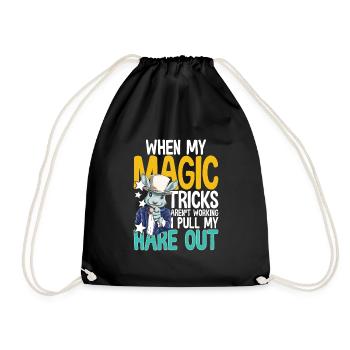 When My Magic Tricks Aren't Working I Pull My Hare - Turnbeutel - Schwarz - Vorne