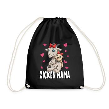 Zicken Mama für einen Ziegen Mama - Turnbeutel - Schwarz - Vorne