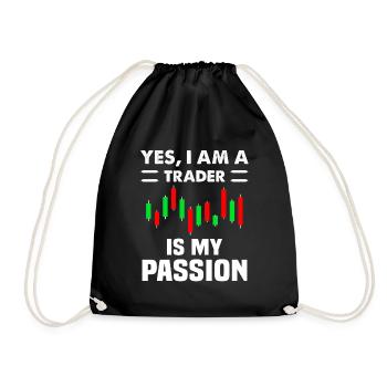 Yes Im A Trader is my Passion Trading - Turnbeutel - Schwarz - Vorne