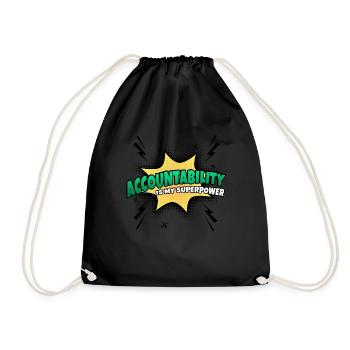 Accountability is my superpower - Drawstring Bag - black - Front