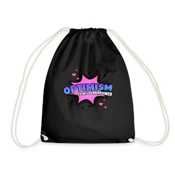 Optimism is my superpower trait - Drawstring Bag - black - Front