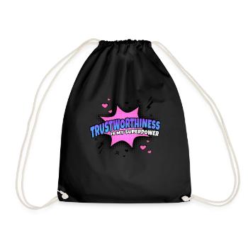 Trustworthiness is my superpower - Drawstring Bag - black - Front