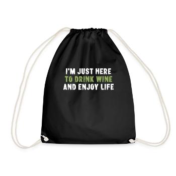 Je suis juste ici pour boire du vin et profiter de la vie - Sac de sport léger - noir - Devant