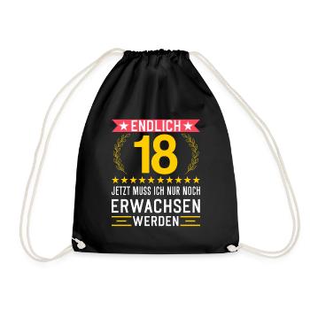 Endlich18 Jahre alt Volljährig Erwachsen werden - Turnbeutel - Schwarz - Vorne
