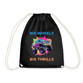 Big Wheels big thrills funny Truck Cars Sayings - Turnbeutel - Schwarz - Vorne
