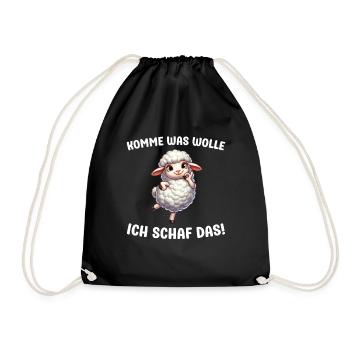 Komme was wolle ich Schaf das Schafe Sprüche - Turnbeutel - Schwarz - Vorne