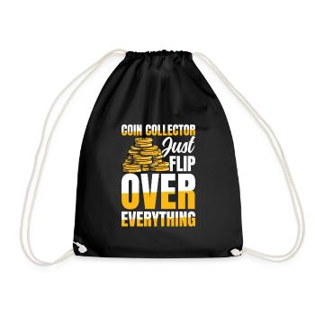 Coin Collectors Just Flip Over Everything - Turnbeutel - Schwarz - Vorne