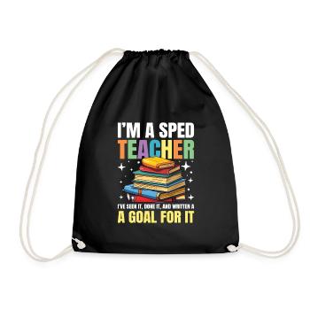 I'm a SPED teacher - Turnbeutel - Schwarz - Vorne
