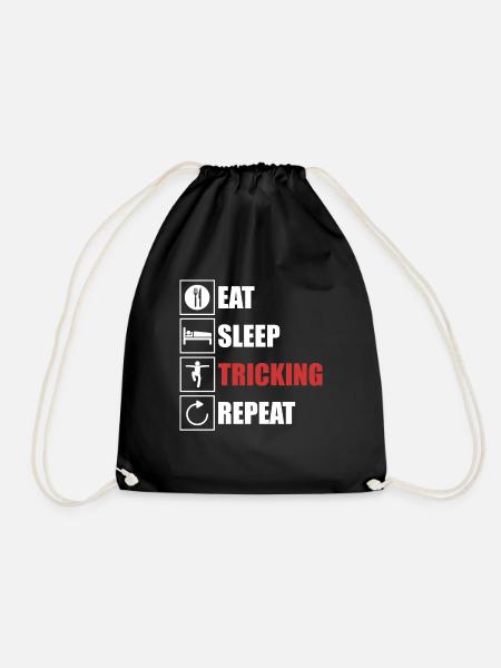 Eat, Sleep, TRICKING, Repeat T-Shirt - Turnbeutel - Schwarz